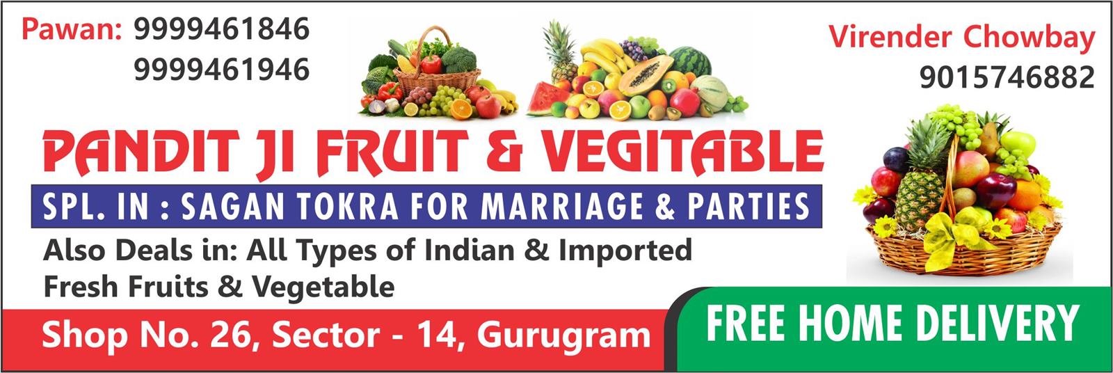 PANDIT JI FRUIT & VEGITABLE (Fruit Shop in Sector 14)